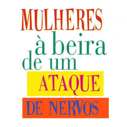 O e-flyer com fundo branco é composto pelo título escrito com letras coloridas, com a palavra: ATAQUE escrita sobre uma faixa amarela e a frase: DE NERVOS sobre faixa laranja.