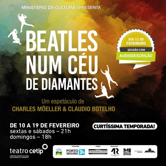 O e-flyer quadrado tem o título escrito com letras brancas no meio de céu escuro com nuvens coloridas, em tons de amarelo, azul e laranja. Quatro silhuetas brancas pequenas dos cantores, com os braços para cima e pernas abertas ou dobradas como se estivessem em movimento, estão dispostas, duas de cada lado do título. Abaixo do título, os nomes dos diretores, as datas, horários e local. No canto superior direito, a data da sessão com audiodescrição sobre semicírculo amarelo. No rodapé, sobre faixa branca, as logomarcas dos patrocinadores: Lei de Incentivo à Cultura e Porto Seguro e dos realizadores: Möeller e Botelho e Ministério da Cultura.